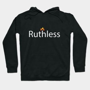 Ruthless artistic text design Hoodie